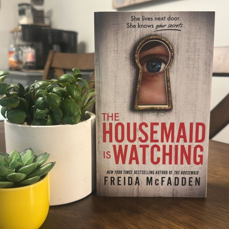 The Housemaid Is Watching
