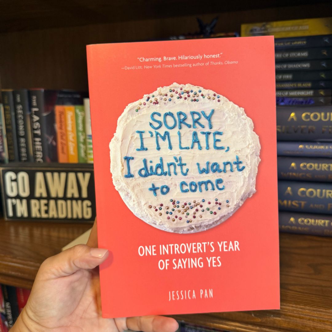 Sorry I'm Late, I Didn't Want to Come