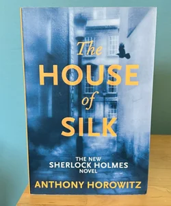 The House of Silk