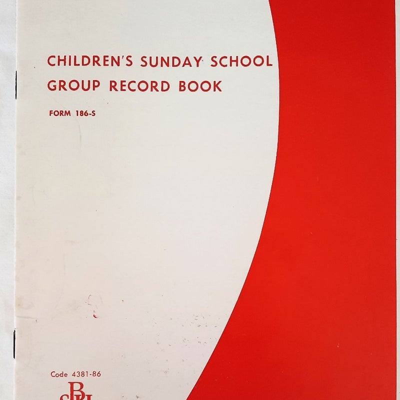 Children's Sunday School Group Record Book Form 186-S for churches