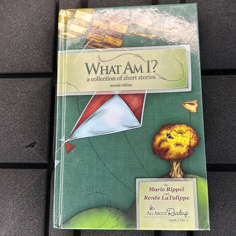 What am I? a collection of short st..., Marie Rippel an