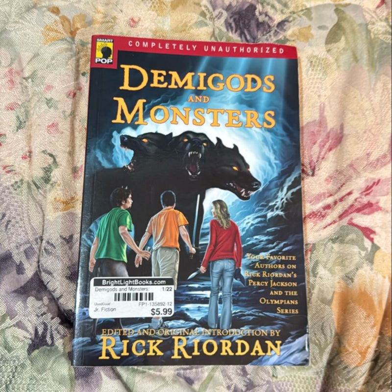 Demigods and Monsters