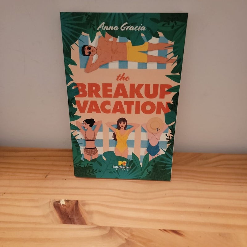 The Breakup Vacation