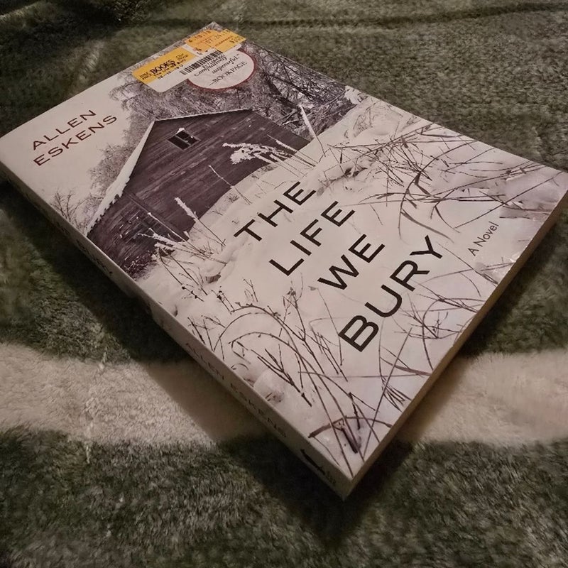 The Life We Bury