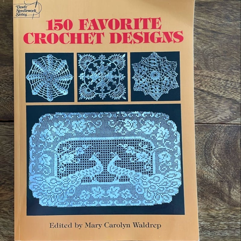 150 Favorite Crochet Designs