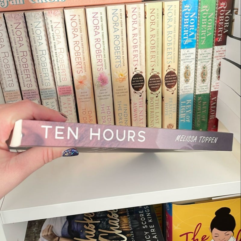 Ten Hours (signed)