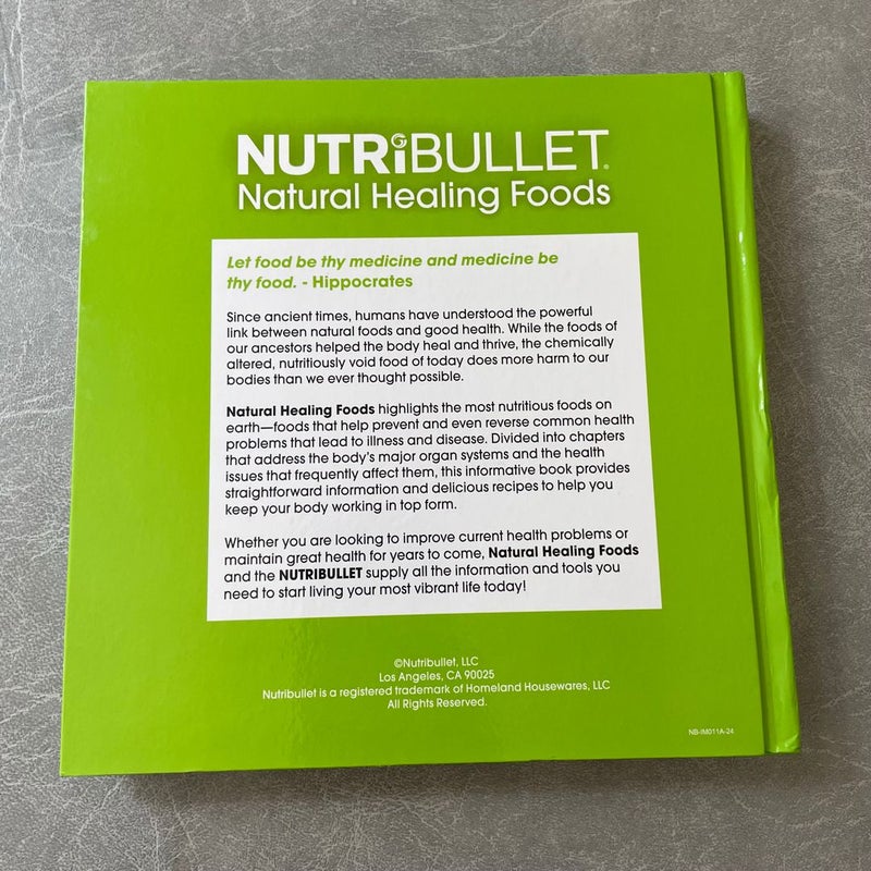 NutriBullet Natural Healing Foods