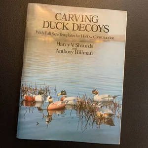 Carving Duck Decoys