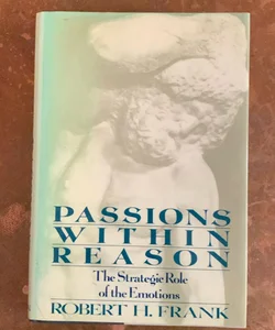 Passions Within Reason