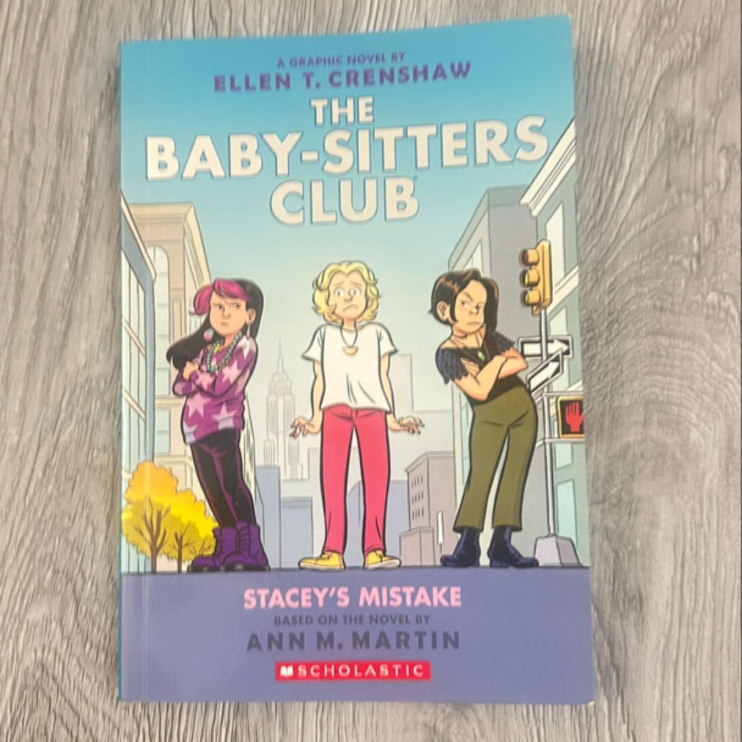 Stacey's Mistake: a Graphic Novel (the Baby-Sitters Club #14)