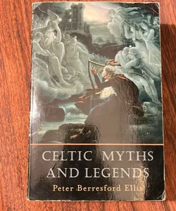 Celtic Myths and Legends