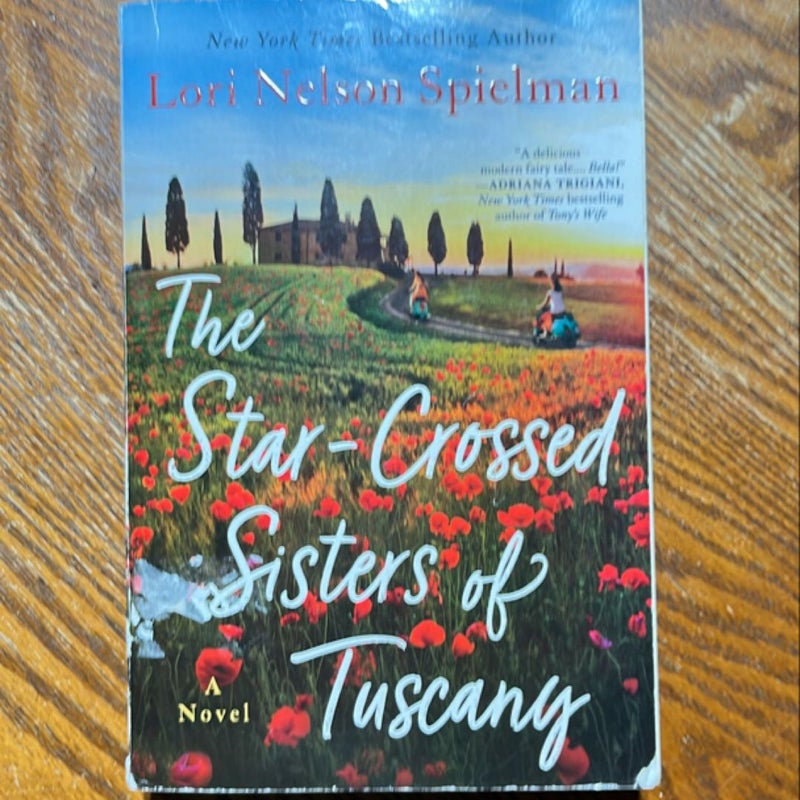 The Star-Crossed Sisters of Tuscany