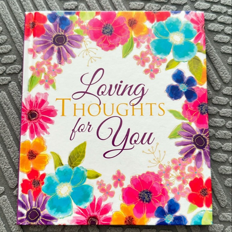 Loving Thoughts for You