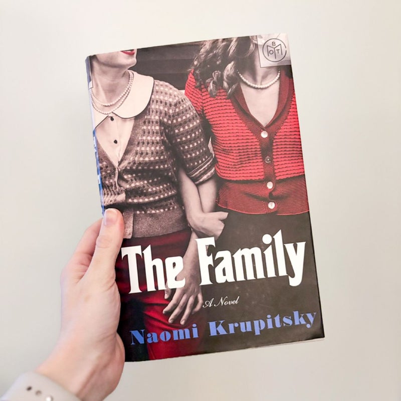 The Family by Naomi Krupitsky (BOTM Edition)