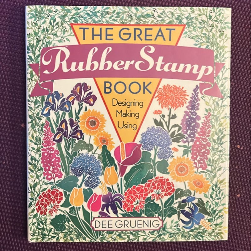 The Great Rubber Stamp Book