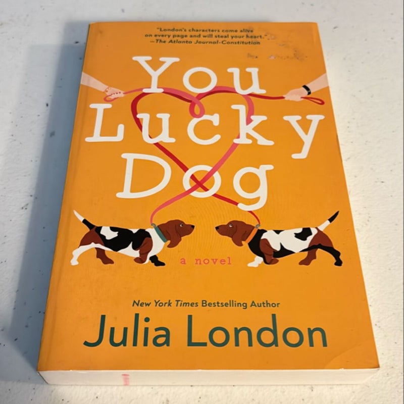 You Lucky Dog