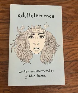 Adultolescence