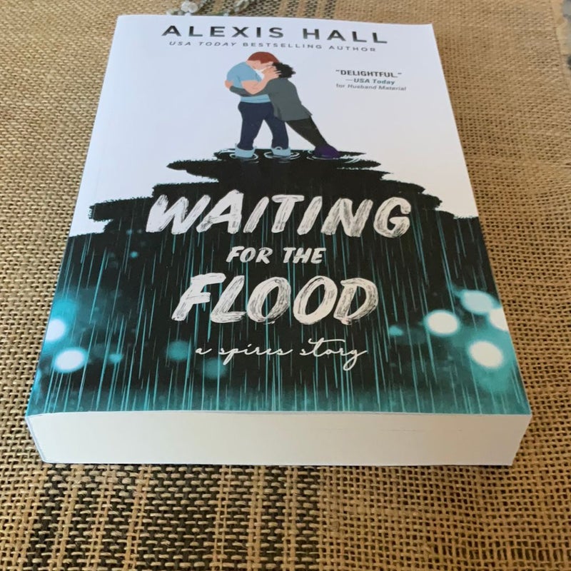 Waiting for the Flood