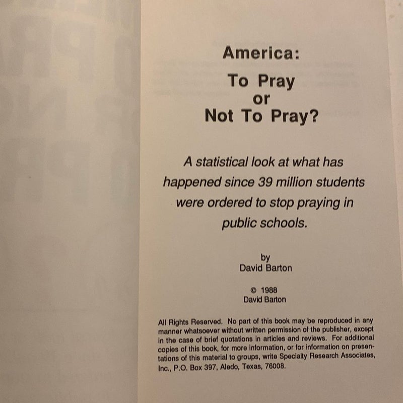 America: To Pray Or Not To Pray 