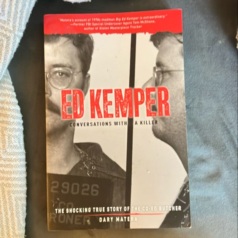 Ed Kemper: Conversations with a Killer