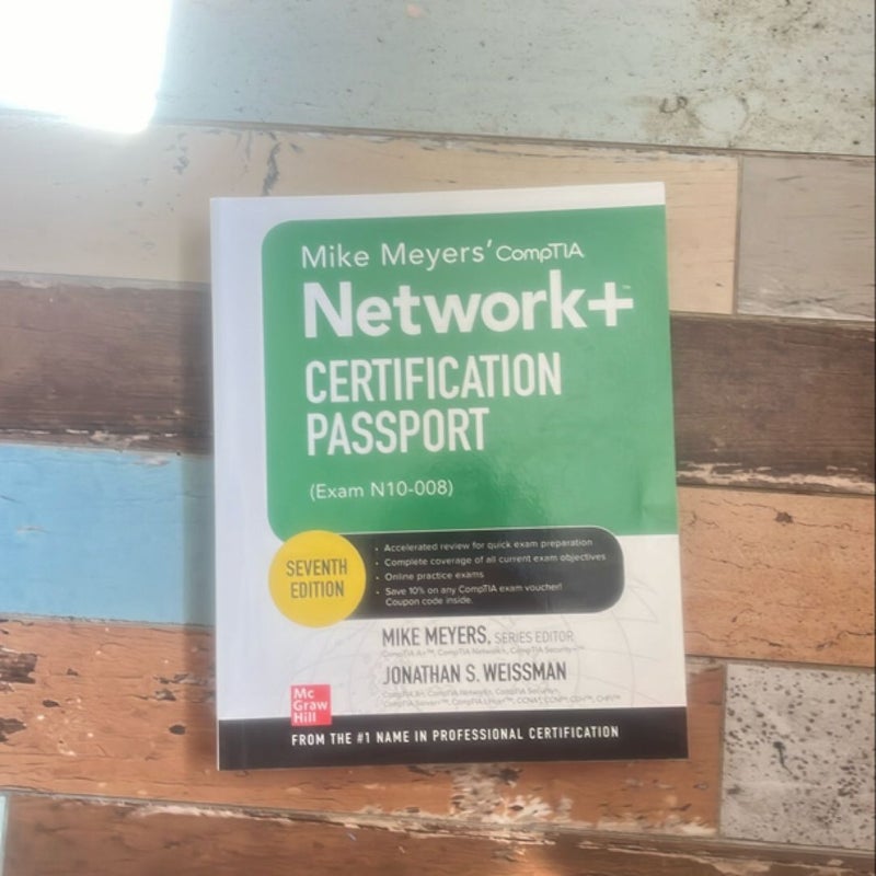 Mike Meyers' CompTIA Network+ Certification Passport, Seventh Edition (Exam N10-008)