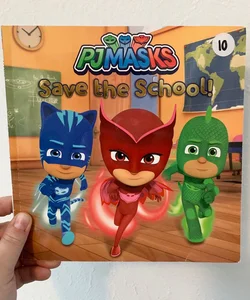 PJ Masks Save the School!