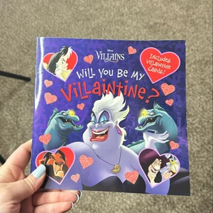 Will You Be My Villaintine?