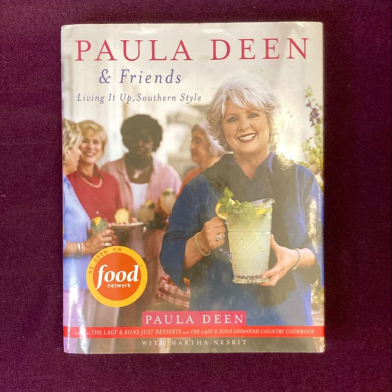 Paula Deen and Friends