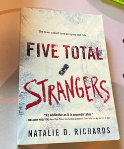 Five Total Strangers