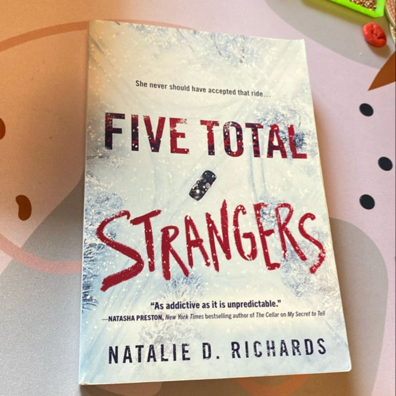 Five Total Strangers