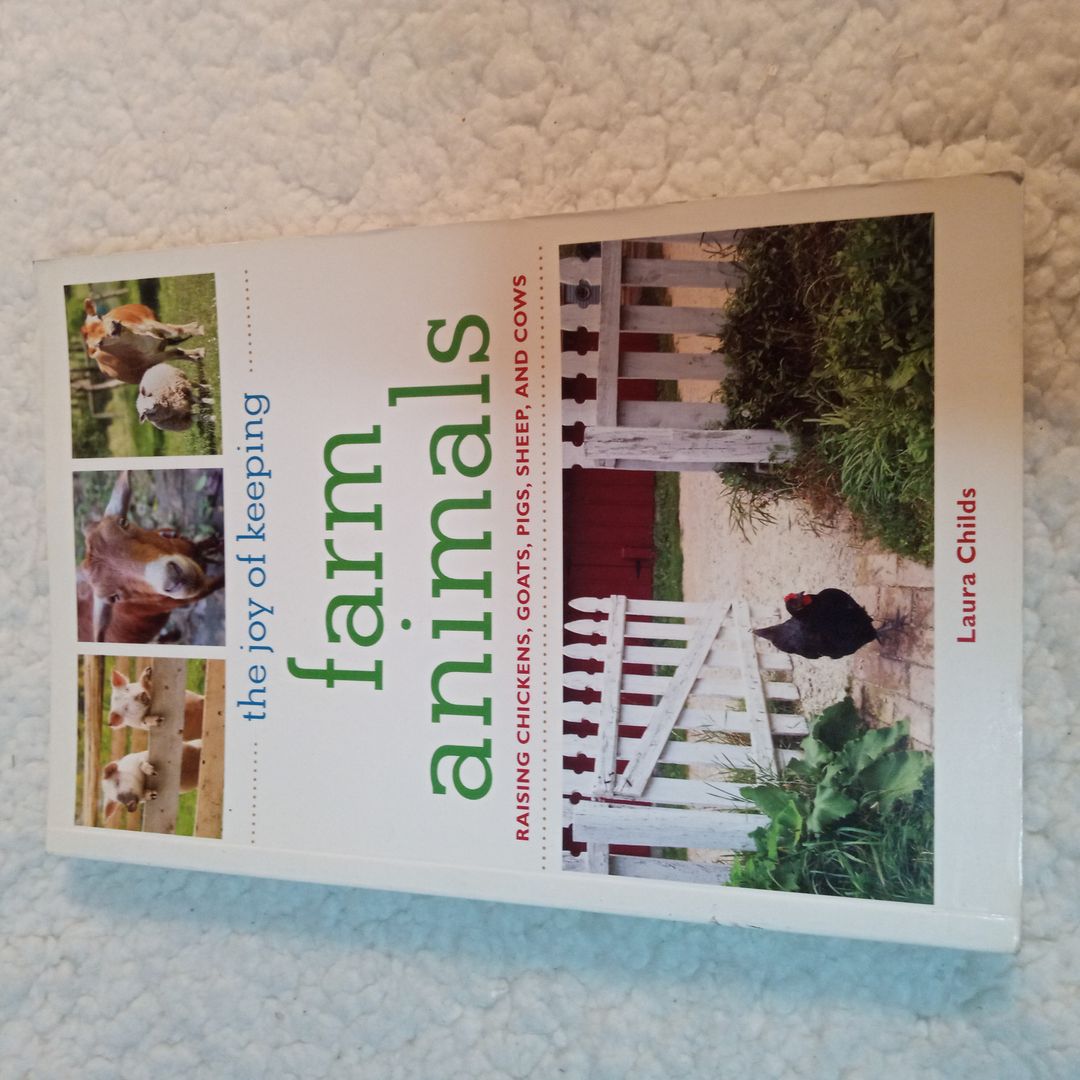 The Joy of Keeping Farm Animals