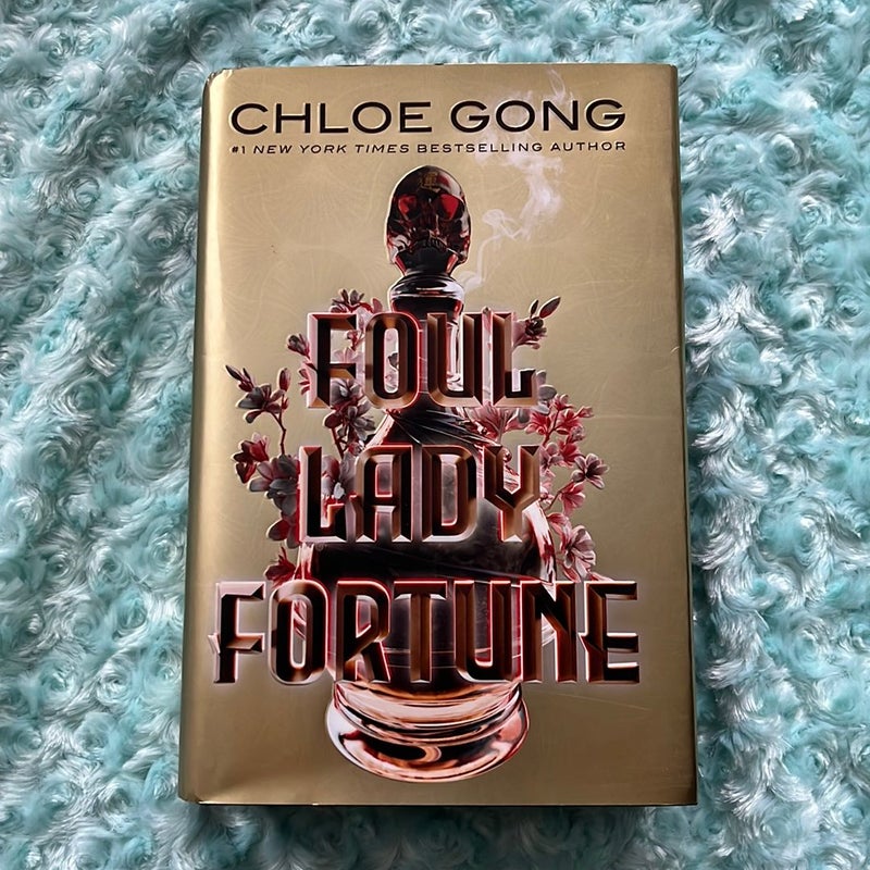 Foul Lady Fortune - Signed
