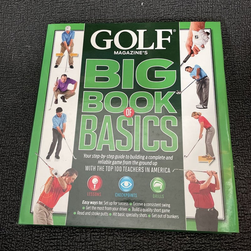 Golf Magazine's Big Book of Basics