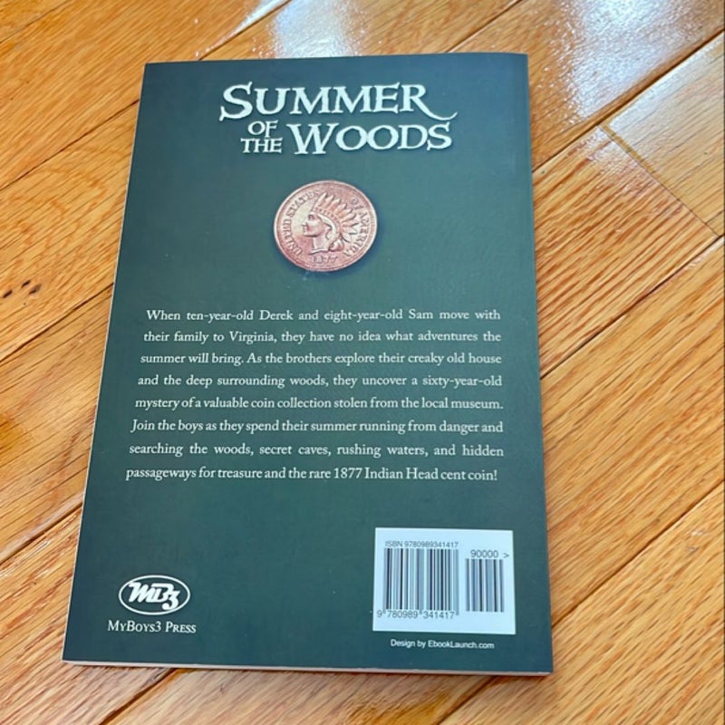 Summer of the Woods