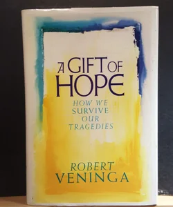 A Gift of Hope