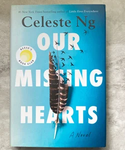 Our Missing Hearts *Inscribed/Signed by Author*