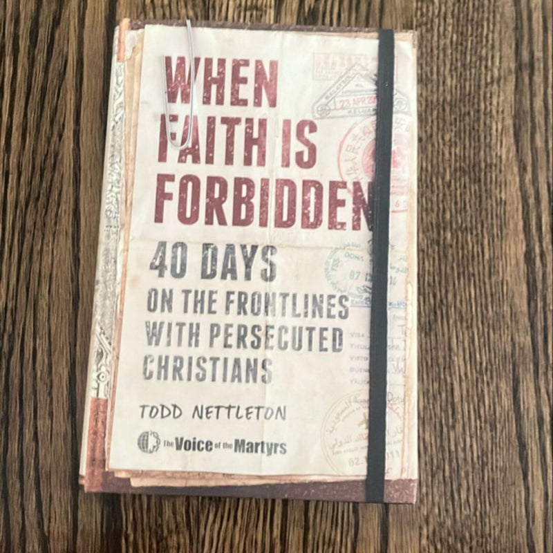 When Faith Is Forbidden