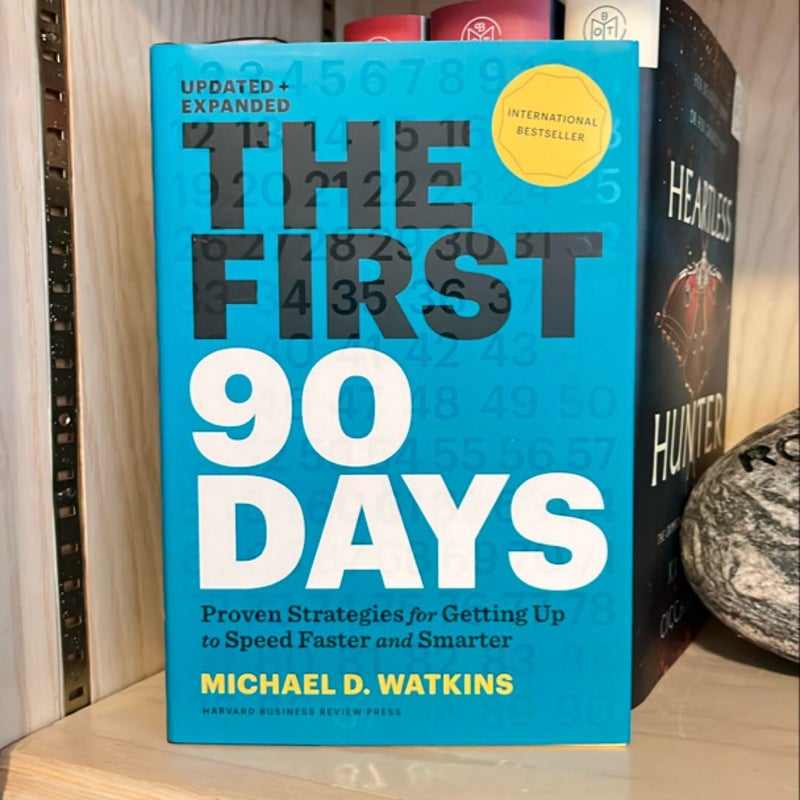 The First 90 Days, Updated and Expanded