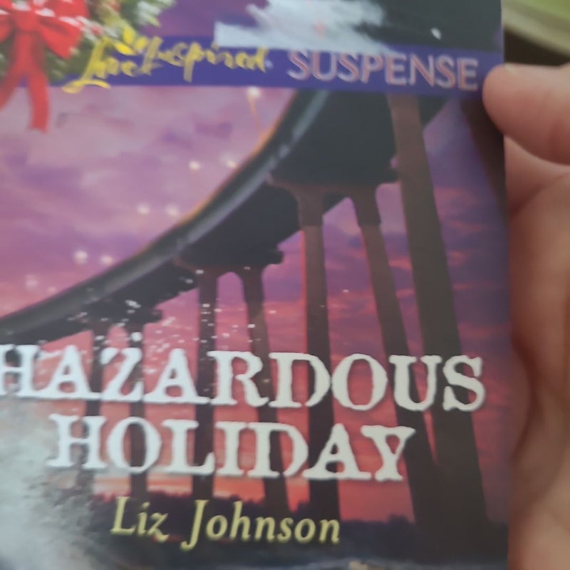 Hazardous Holiday