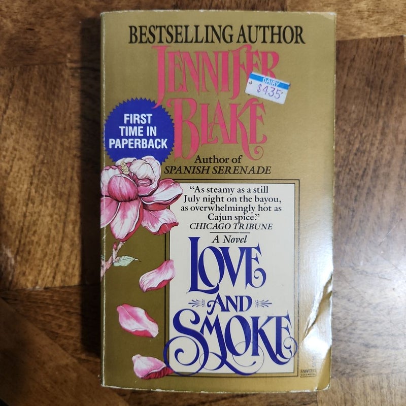 Love and Smoke