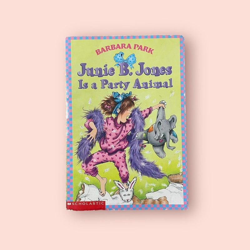 Junie B. Jones Is a Party Animal