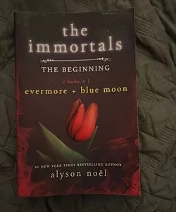 The Immortals: the Beginning