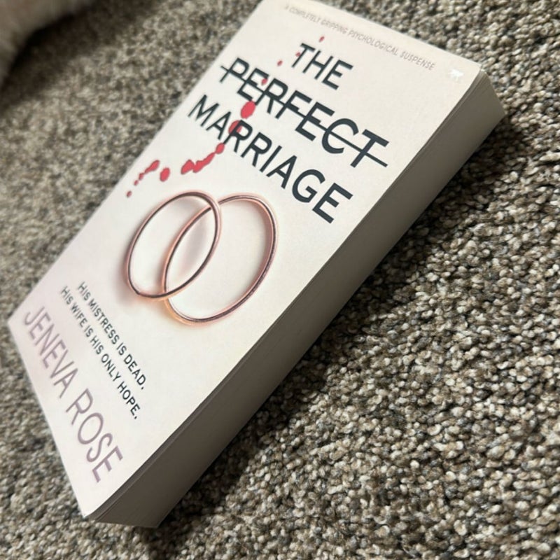 The Perfect Marriage