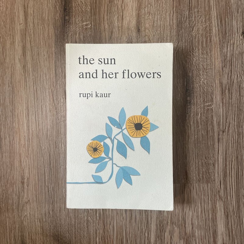 The Sun and Her Flowers