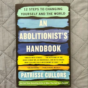 An Abolitionist's Handbook