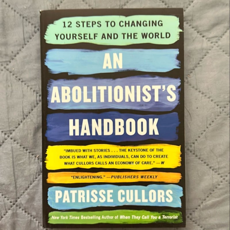 An Abolitionist's Handbook