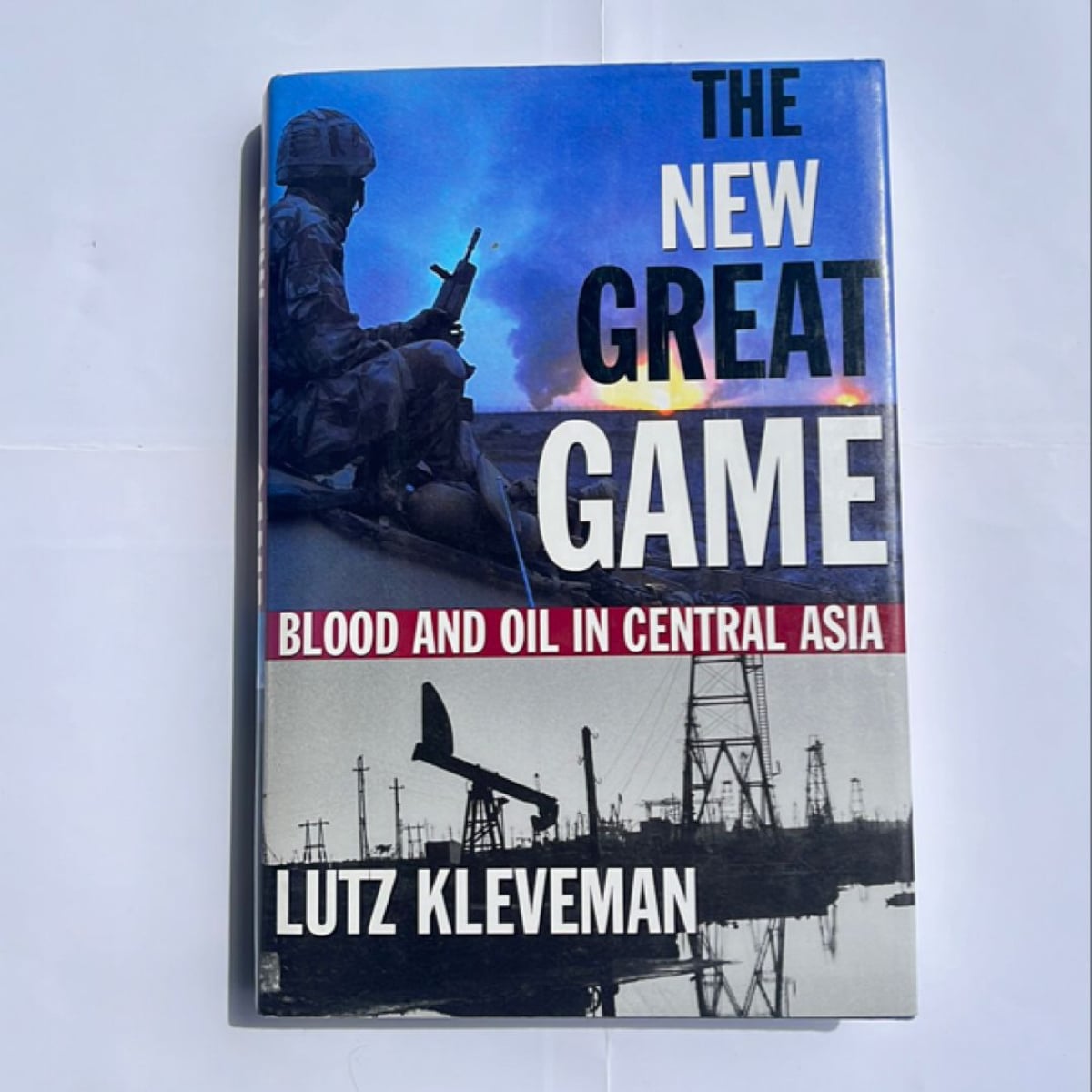 The New Great Game by Lutz Kleveman