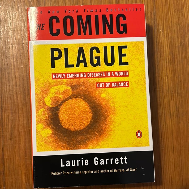 The Coming Plague