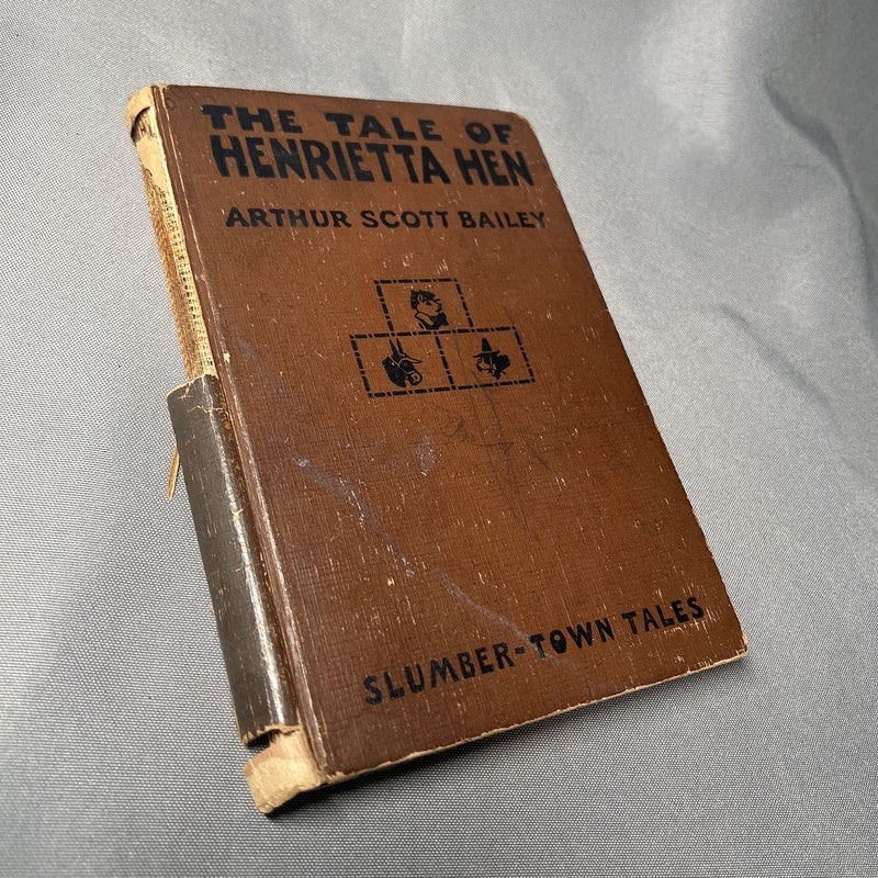 The Tale of Henrietta Hen 