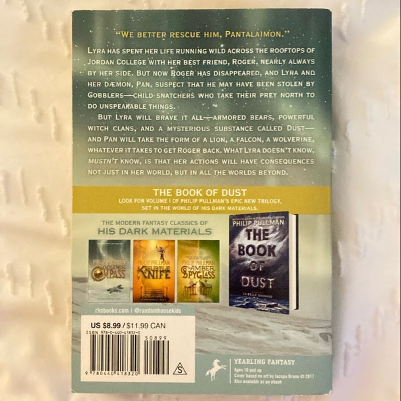 His Dark Materials: the Golden Compass (Book 1) by Philip Pullman 